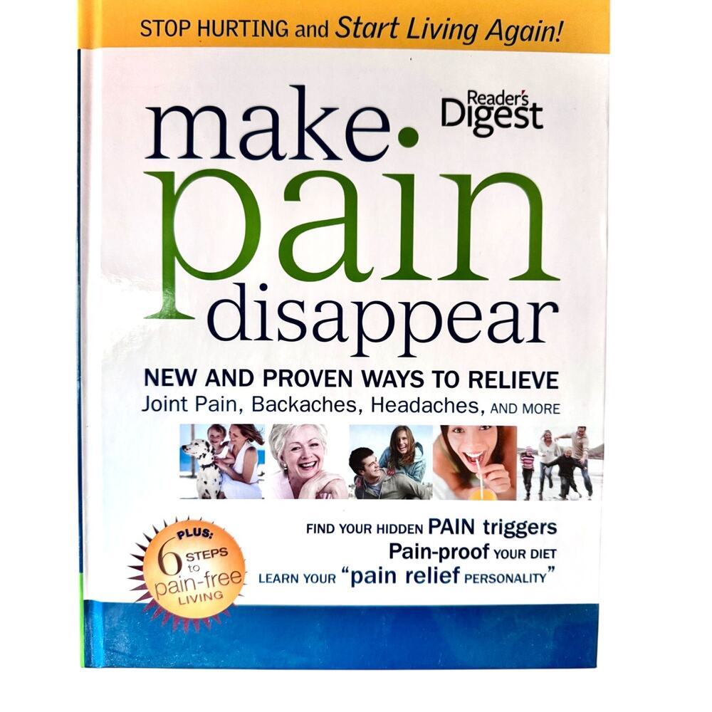 Reader's Digest Make Pain Disappear Hardcover 2012